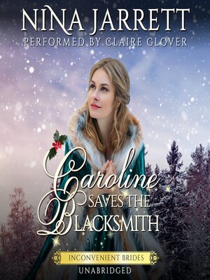 cover image of Caroline Saves the Blacksmith